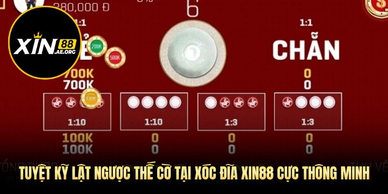 tuyet-ky-lat-nguoc-the-co-tai-xoc-dia-xin88-cuc-thong-minh